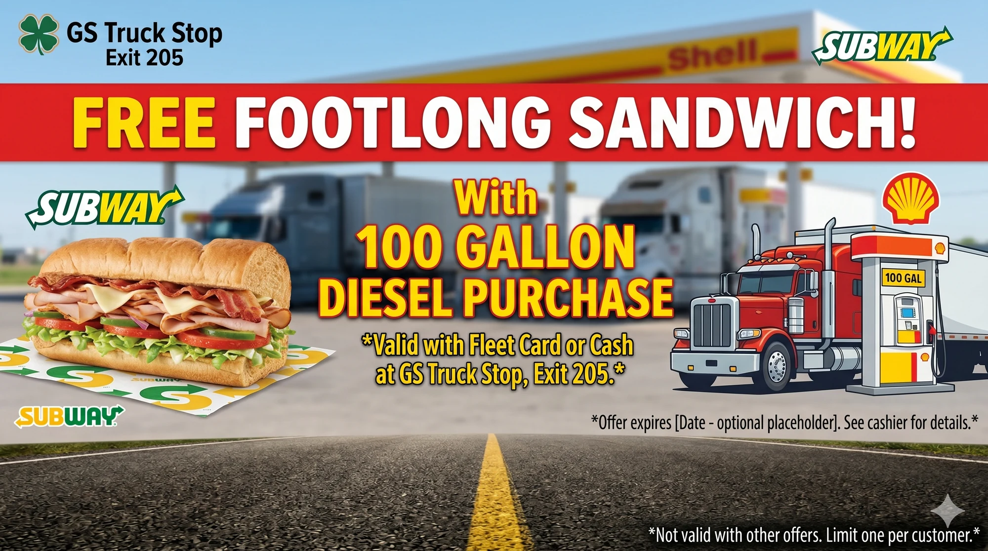 Free Subway footlong with 100 gallon diesel fill-up offer at GS Truck Stop